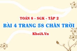 Bài 4 trang 58 Toán 8 Chân trời sáng tạo Tập 2